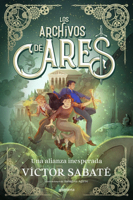 ARCHIVOS DE ARES (2) ALIANZA INESPERADA