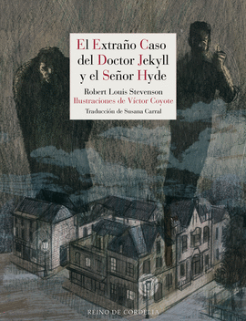 EXTRAO CASO DEL DOCTOR JEKYLL Y EL SEOR HYDE
