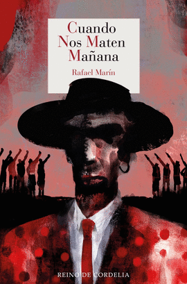 CUANDO NOS MATEN MA�ANA