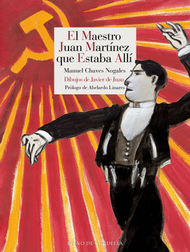 EL MAESTRO JUAN MART�NEZ QUE ESTABA ALL�