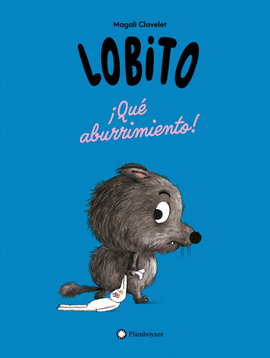 LOBITO QU� ABURRIMIENTO