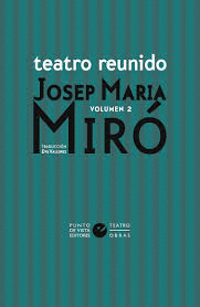 TEATRO REUNIDO DE JOSEP MARA MIR (VOL 2)