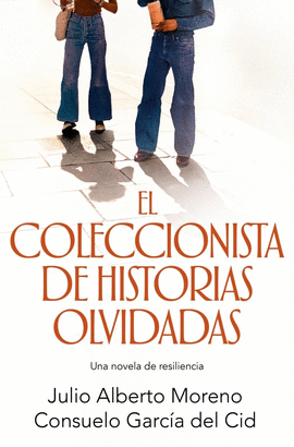 COLECCIONISTA DE HISTORIAS OLVIDADAS