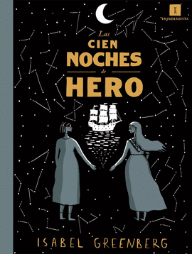 CIEN NOCHES DE HERO (ED. EN R�STICA)
