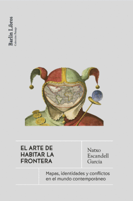 ARTE DE HABITAR LA FRONTERA