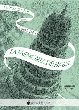 PASAESPEJOS (3) LA MEMORIA DE BABEL