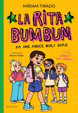 RITA BUMBUM (2) LA RITA BUMBUM FA UNS AMICS MOLTS GUAIS