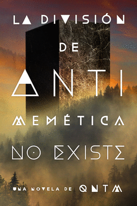 LA DIVISI�N DE ANTIMEM�TICA NO EXISTE