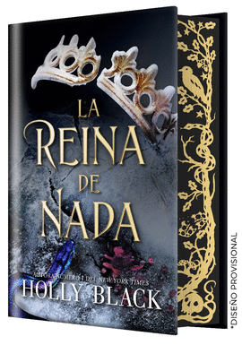 LA REINA DE NADA (EDICI�N ESPECIAL LIMITADA)