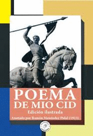 POEMA DE M�O CID.EDICI�N ILUSTRADA