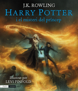 HARRY POTTER I EL MISTERI DEL PR�NCEP (EDICI� IL�LUSTRADA)
