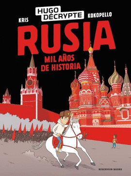 RUSIA MIL A�OS DE HISTORIA