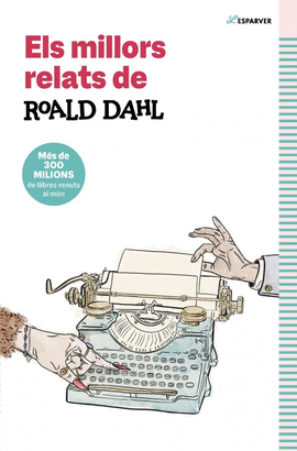 MILLORS RELATS DE ROALD DAHL