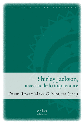 SHIRLEY JACKSON MAESTRA DE LO INQUIETANTE