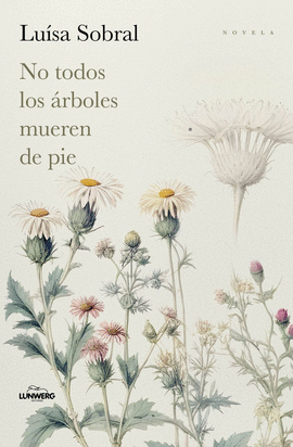 NO TODOS LOS �RBOLES MUEREN DE PIE