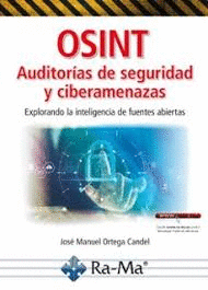 OSINT AUDITORIAS DE SEGURIDAD Y CIBERAMENAZAS
