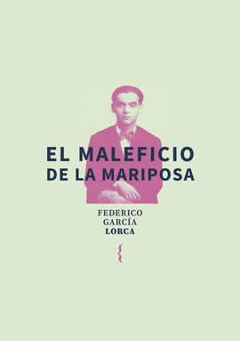 MALEFICIO DE LA MARIPOSA