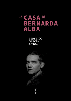 CASA DE BERNARDA ALBA