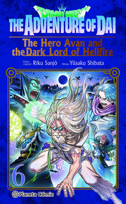 DRAGON QUEST. THE HERO AVAN AND THE DARK LORD OF HELLFIRE N 06