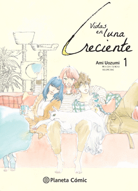VIDAS EN LUNA CRECIENTE N� 01/04