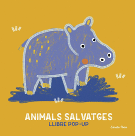 ANIMALS SALVATGES (LLIBRE POP-UP)