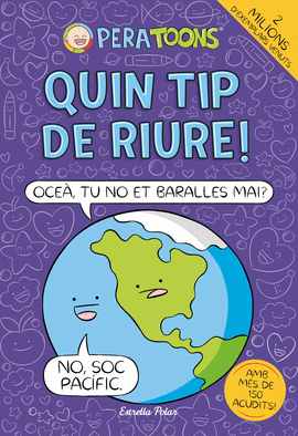PERA TOONS (2) QUIN TIP DE RIURE