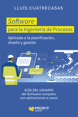 SOFTWARE PARA LA INGENIER�A DE PROCESOS