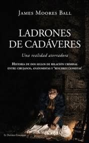LADRONES DE CAD�VERES