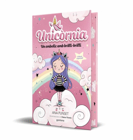 UNICORNIA (1) UN EMBOLIC AMB BRILLI BRILLI (EDICI ESPECIAL)