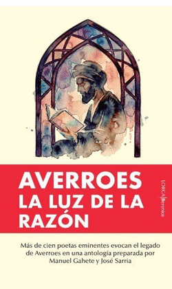 AVERROES LA LUZ DE LA RAZ�N