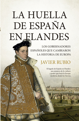 HUELLA DE ESPA�A EN FLANDES