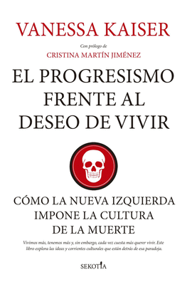 PROGRESISMO FRENTE AL DESEO DE VIVIR