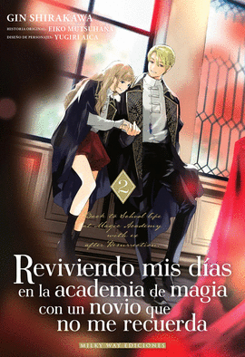 REVIVIENDO MIS D�AS EN LA ACADEMIA DE MAGIA CON UN NOVIO (2)