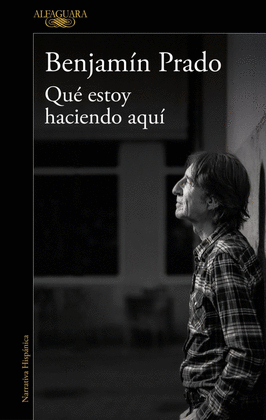 QU� ESTOY HACIENDO AQU�