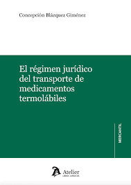 EL REGIMEN JURIDICO DEL TRANSPORTE DE MEDICAMENTOS TERMOLAB
