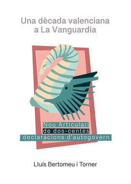 UNA D�CADA VALENCIANA A LA VANGUARDIA