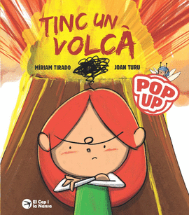 TINC UN VOLC� (POP-UP)