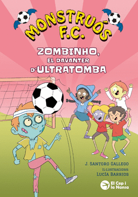 MONSTRU�S F.C. (2) ZOMBINO EL DAVANTER D�ULTRATOMBA