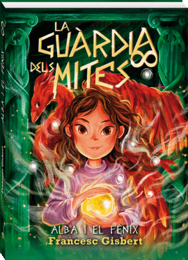 GU�RDIANA DELS MITES (8) ALBA I EL F�NIX