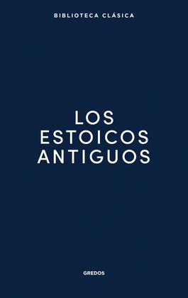 LOS ESTOICOS ANTIGUOS