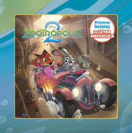 ZOOTR�POLIS 2. PRIMEROS LECTORES EN LETRA MAY�SCULA