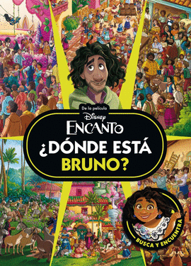 ENCANTO. �D�NDE EST� BRUNO?