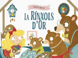 LA R�NXOLS D'OR. CONTE POP-UP
