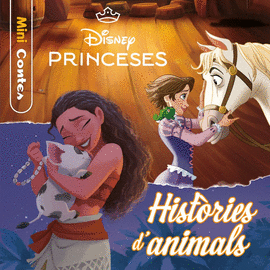 PRINCESES HISTORIES D�ANIMALS MINICONTES