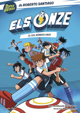 ELS ONZE (11) EL GOL N�MERO ONZE