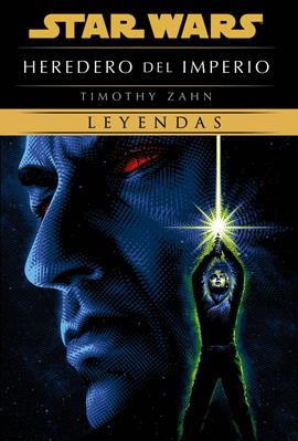 STAR WARS. HEREDERO DEL IMPERIO: EDICI�N DE LUXE (NOVELA)