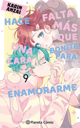 HACE FALTA M�S QUE UNA CARA BONITA PARA ENAMORARME N� 09