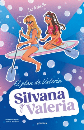 SILVANA Y VALERIA REBOLLO (4) EL PLAN DE VALERIA