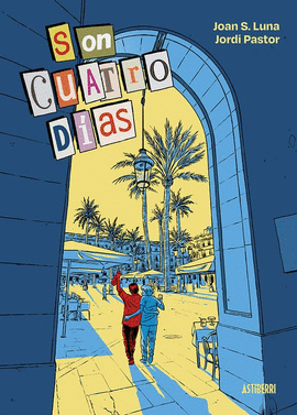 SON CUATRO D�AS