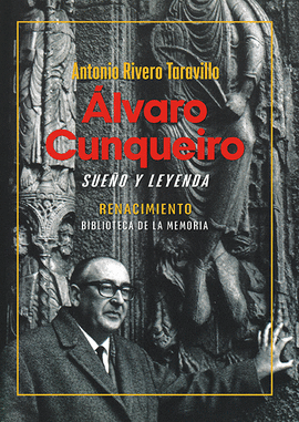 LVARO CUNQUEIRO, SUEO Y LEYENDA